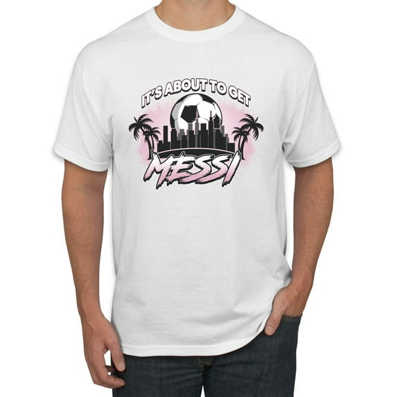 Wild Bobby It's About To Get Miami Soccer Skyline Sports Men Tee, White, 5X-Large