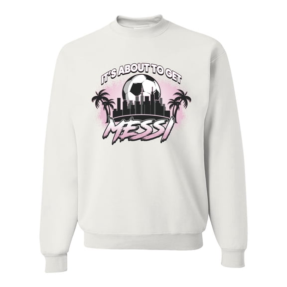 Wild Bobby It's About To Get Miami Soccer Skyline Sports Unisex Crewneck Sweatshirt, White, Small