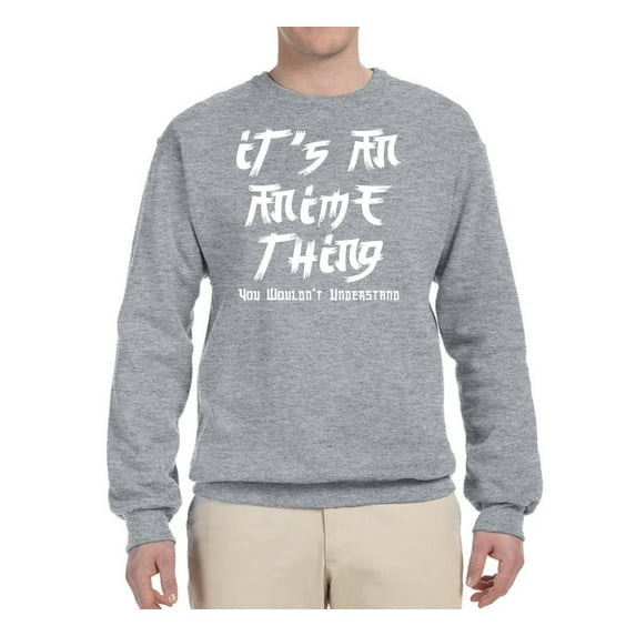 Wild Bobby, It's An Anime Thing | Mens Anime Graphic Sweatshirt, Heather Grey, 3XL