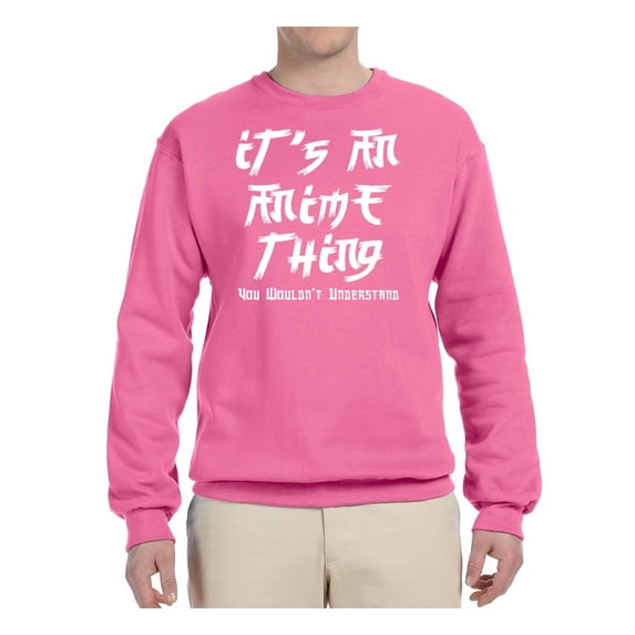 Wild Bobby, It's An Anime Thing | Mens Anime Graphic Sweatshirt, Neon Pink, Medium
