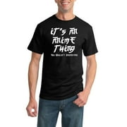 Wild Bobby, Its An Anime Thing | Mens Anime Graphic T-Shirt, Black, Large