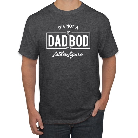 Wild Bobby,It's Not A Dad BOD It's A Father Figure Funny Husband Boyfriend Gift, Father's Day, Men Graphic Tees, Heather Black, Medium