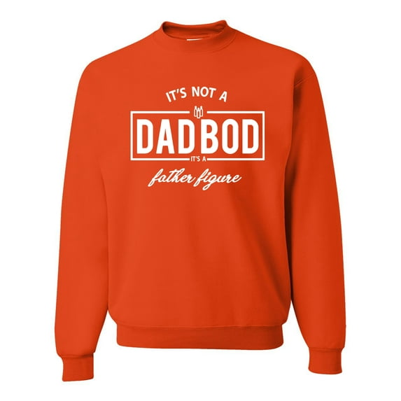 Wild Bobby,It's Not A Dad BOD It's A Father Figure Funny Husband Boyfriend Gift, Father's Day, Unisex Crewneck Graphic Sweatshirt, Orange, 3XL