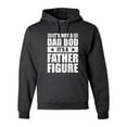 thumbnail image 1 of Wild Bobby, It's Not a Dad Bod, It's a Father Figure Funny Gift Dad, Papa Father's Day, Unisex Graphic Hoodie Sweatshirt, Heather Black, Medium, 1 of 3
