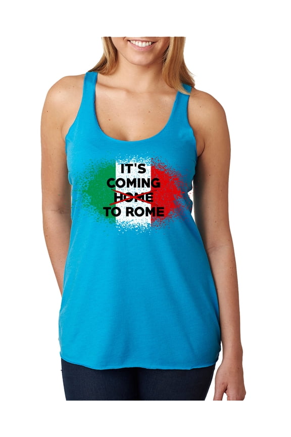 , Italian Soccer Its Coming to Rome, Sports, Women Tri-Blend Racerback Tank Top, Vintage Turquoise, Small