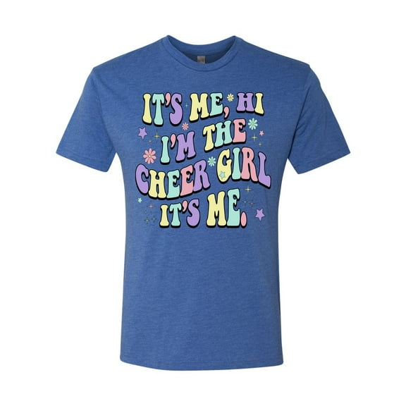 Wild Bobby Its Me I'm The Cheer Girl Men Premium Tri Blend Tee