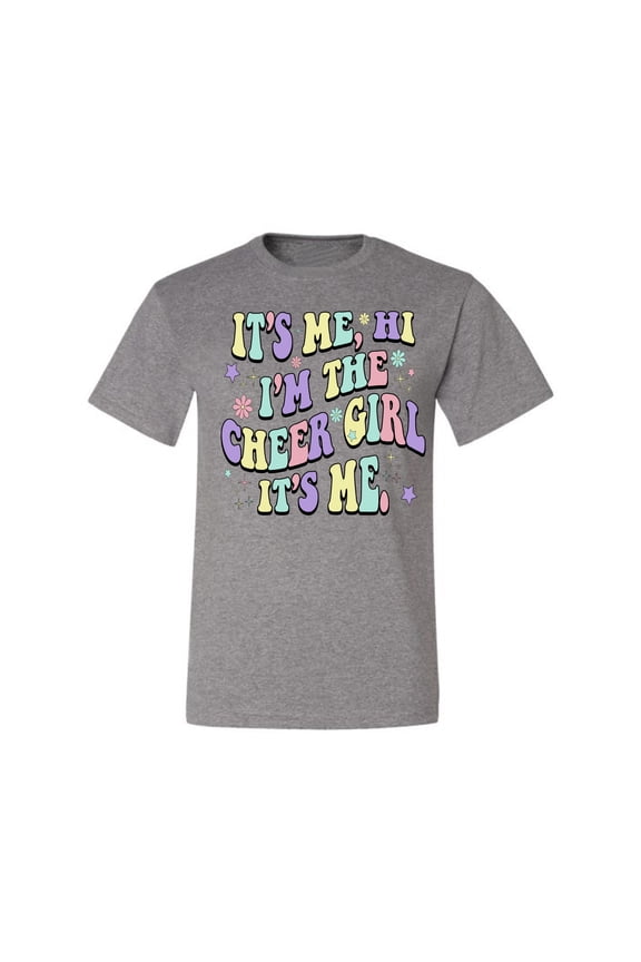 Its Me I'm The Cheer Girl Men Tee