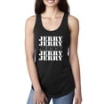 thumbnail image 1 of Wild Bobby Jerry Springer 90's TV Talk Show Host Jerry Jerry Chant Famous People Ladies Racerback Tank Top, Black, Small, 1 of 6