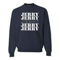 thumbnail image 1 of Wild Bobby Jerry Springer 90's TV Talk Show Host Jerry Jerry Chant Famous People Unisex Crewneck Sweatshirt, Navy, Large, 1 of 6