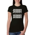 thumbnail image 1 of Wild Bobby Jerry Springer 90's TV Talk Show Host Jerry Jerry Chant Famous People Womens Slim Fit Junior Tee, Black, X-Large, 1 of 6