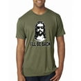 thumbnail image 1 of Wild Bobby Jesus: Ill Be Back Inspirational/Christian Men Premium Tri Blend Tee, Military Green, Small, 1 of 5