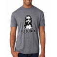 thumbnail image 1 of Wild Bobby Jesus: Ill Be Back Inspirational/Christian Men Premium Tri Blend Tee, Premium Heather, XX-Large, 1 of 5