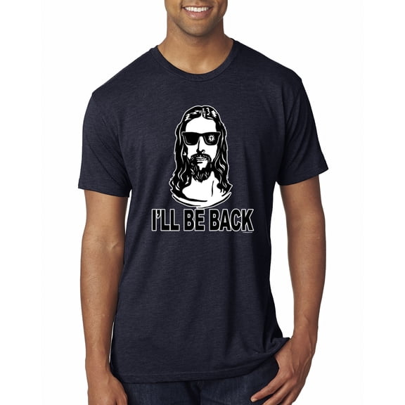 Wild Bobby Jesus: Ill Be Back Inspirational/Christian Men Premium Tri Blend Tee, Vintage Navy, Medium