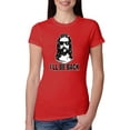 thumbnail image 1 of Wild Bobby Jesus: Ill Be Back Inspirational/Christian Women Slim Fit Junior Tee, Red, Large, 1 of 5