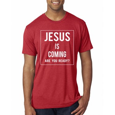 Wild Bobby Jesus Is Coming Are You Ready? Inspirational/Christian Men Premium Tri Blend Tee, Vintage Red, Medium