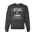 thumbnail image 1 of Wild Bobby Jesus Is Coming Are You Ready? Inspirational/Christian Unisex Crewneck Graphic Sweatshirt, Heather Black, 3X-Large, 1 of 5