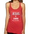 thumbnail image 1 of Wild Bobby Jesus Is Coming Are You Ready? Inspirational/Christian Women Tri-Blend Racerback Tank Top, Vintage Red, Small, 1 of 5