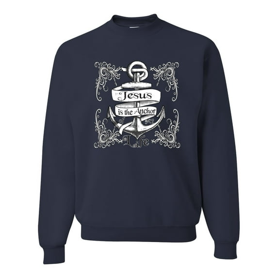 Wild Bobby, Jesus Is The Anchor Of My Life, Inspirational/Christian, Unisex Crewneck Graphic Sweatshirt, Navy, Small