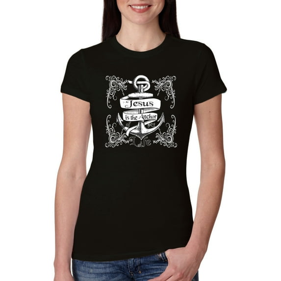 Wild Bobby, Jesus Is The Anchor Of My Life, Inspirational/Christian, Women Slim Fit Junior Tee, Black, X-Large