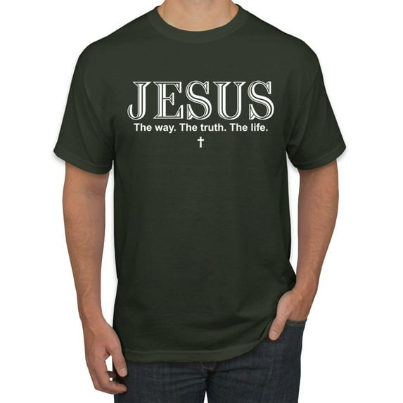 Wild Bobby Jesus the Way. The Truth. The Life Inspirational/Christian Men Graphic Tee, Forest Green, 3X-Large
