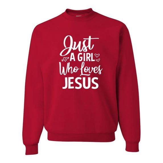 Wild Bobby Just A Girl Who Loves Jesus Inspirational/Christian Unisex Crewneck Graphic Sweatshirt, Red, 4X-Large