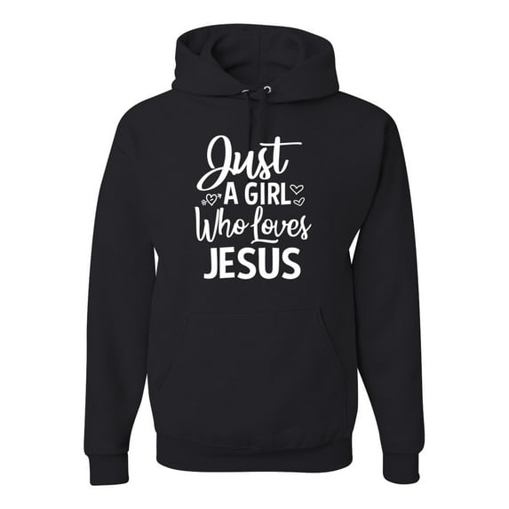 Wild Bobby Just A Girl Who Loves Jesus Inspirational/Christian Unisex Graphic Hoodie Sweatshirt, Black, Medium