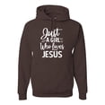 thumbnail image 1 of Wild Bobby Just A Girl Who Loves Jesus Inspirational/Christian Unisex Graphic Hoodie Sweatshirt, Brown, Small, 1 of 5