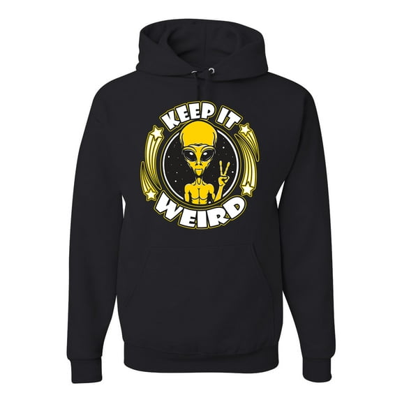 Wild Bobby Keep It Weird Alien Unisex Hoodie Sweatshirt