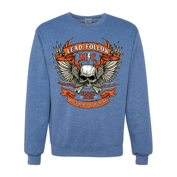 Wild Bobby, Lead Follow or Get The Hell Out Of The Way MC 1969 Motorcycle Pop Culture Unisex Crewneck Graphic Sweatshirt, Vintage Heather Blue, Medium