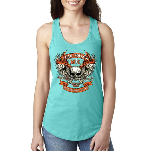 Wild Bobby, Lead Follow or Get The Hell Out Of The Way MC 1969 Motorcycle Pop Culture Ladies Racerback Tank Top, Tahiti Blue, Small