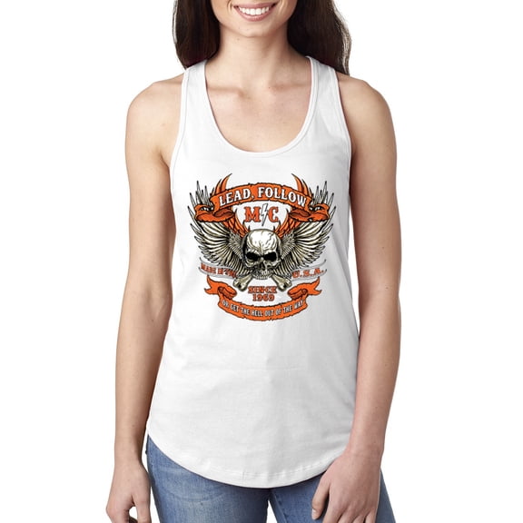 Wild Bobby, Lead Follow or Get The Hell Out Of The Way MC 1969 Motorcycle Pop Culture Ladies Racerback Tank Top, White, Large