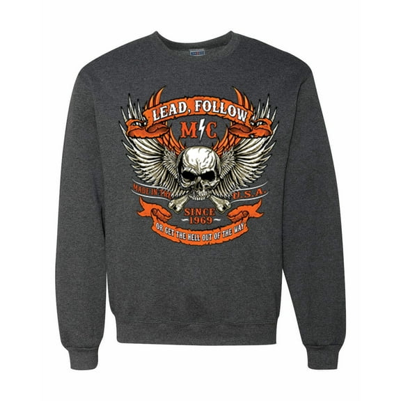 Wild Bobby, Lead Follow or Get The Hell Out Of The Way MC 1969 Motorcycle Pop Culture Unisex Crewneck Graphic Sweatshirt, Heather Black, 2XL