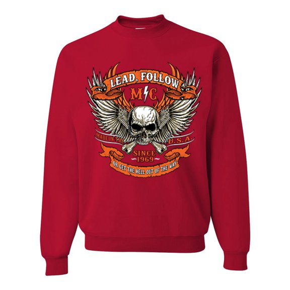 Wild Bobby, Lead Follow or Get The Hell Out Of The Way MC 1969 Motorcycle Pop Culture Unisex Crewneck Graphic Sweatshirt, Red, X-Large
