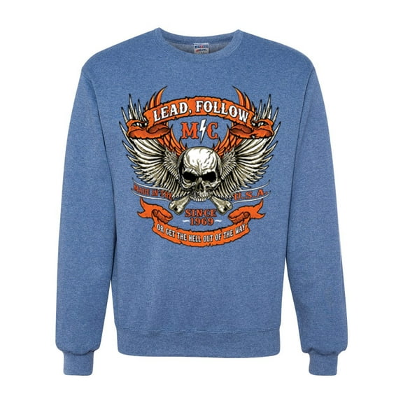 Wild Bobby, Lead Follow or Get The Hell Out Of The Way MC 1969 Motorcycle Pop Culture Unisex Crewneck Graphic Sweatshirt, Vintage Heather Blue, 3XL
