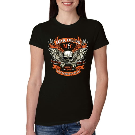 Wild Bobby, Lead Follow or Get The Hell Out Of The Way MC 1969 Motorcycle Pop Culture Womens Slim Fit Junior Tee, Black, Medium