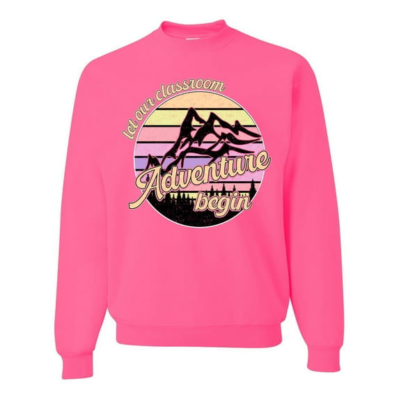 Wild Bobby Let Our Classroom Adventure Begin Mountain Sunset Light Colors Pop Culture Unisex Crewneck Sweatshirt, Neon Pink, 3X-Large