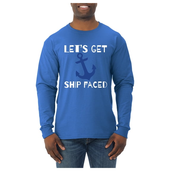 Wild Bobby Let's Get Ship Faced, Funny Boat Captain Men Long Sleeve Shirt