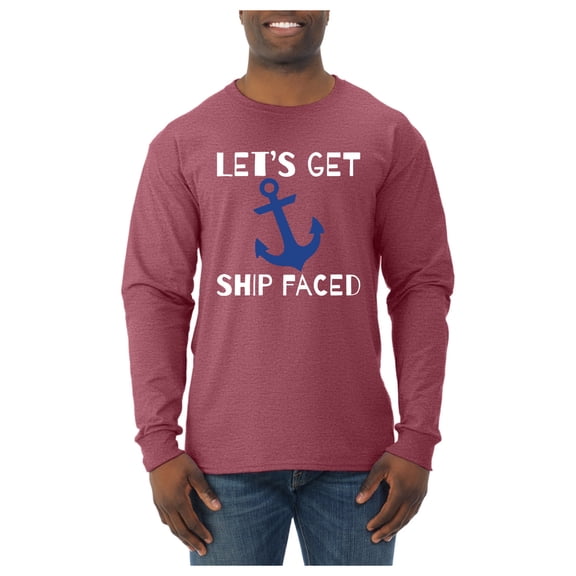 Wild Bobby Let's Get Ship Faced, Funny Boat Captain Men Long Sleeve Shirt