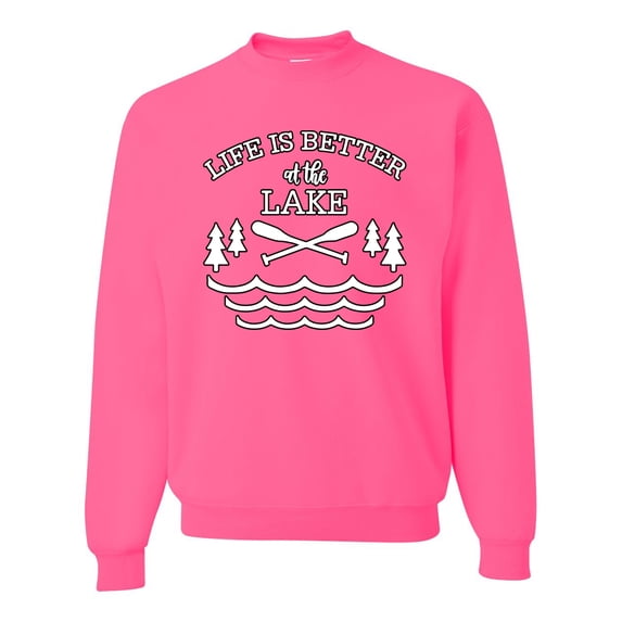 Wild Bobby, Life Is Better At The Lake, Unisex Crewneck Graphic Sweatshirt, Neon Pink, Small