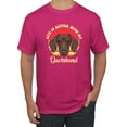 thumbnail image 1 of Wild Bobby, Life is Better with My Daschund Cute, Dog Lover, Men Graphic Tee, Fuschia, 5X-Large, 1 of 4