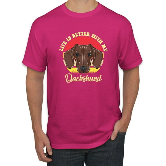 Wild Bobby, Life is Better with My Daschund Cute, Dog Lover, Men Graphic Tee, Fuschia, 5X-Large