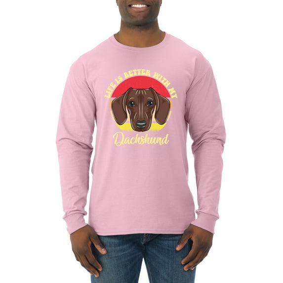 Wild Bobby, Life is Better with My Daschund Cute, Dog Lover, Men Long Sleeve Shirt, Light Pink, 3X-Large