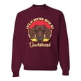 thumbnail image 1 of Wild Bobby, Life is Better with My Daschund Cute, Dog Lover, Unisex Crewneck Graphic Sweatshirt, Maroon, Small, 1 of 4