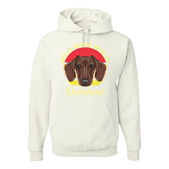 Wild Bobby, Life is Better with My Daschund Cute, Dog Lover, Unisex Graphic Hoodie Sweatshirt, White, X-Large