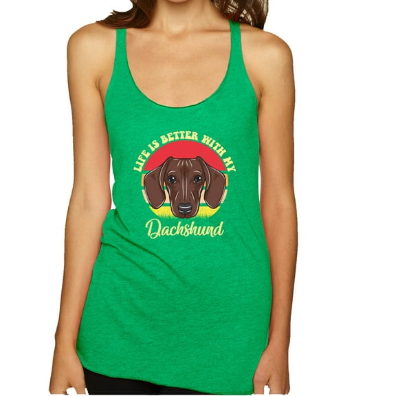 Wild Bobby, Life is Better with My Daschund Cute, Dog Lover, Women Tri-Blend Racerback Tank Top, Envy, Medium