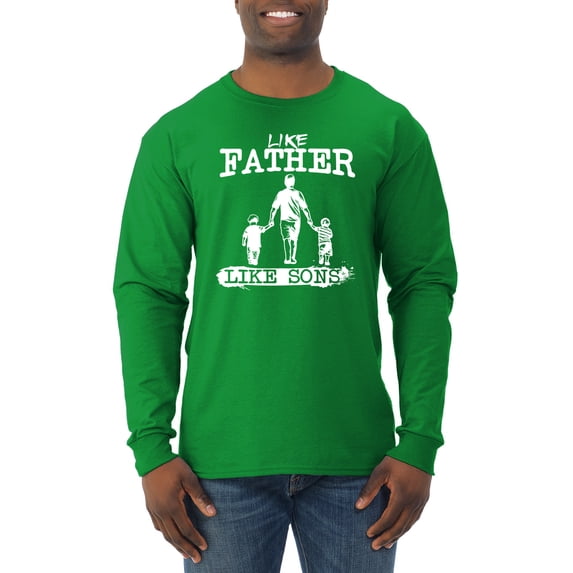 Wild Bobby,Like Father Like Sons Boy Dad Daddys Boy Gift, Father's Day, Men Long Sleeve Shirt, Kelly, Medium
