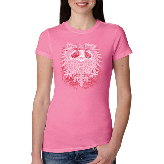 Live To Ride Motto Motorcylce Club Cars and Trucks Womens Slim Fit Junior Tee, Hot Pink, Small