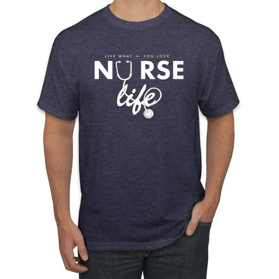Wild Bobby, Live What You Love Nurse Life, Inspirational/Christian, Men's Graphic Tees, Vintage Heather Navy, Large