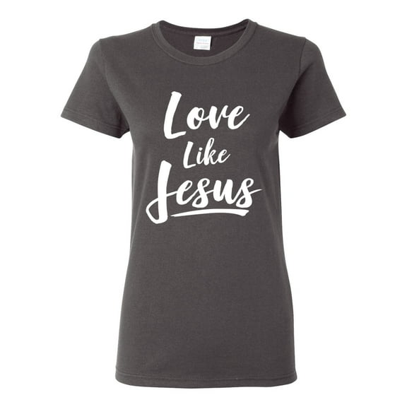 Wild Bobby Love Like Jesus Inspirational/Christian Women Graphic Tee, Charcoal, Small