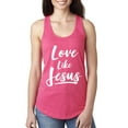 thumbnail image 1 of Wild Bobby Love Like Jesus Inspirational/Christian Women Racerback Tank Top, Hot Pink, Large, 1 of 5